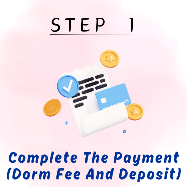 05-Complete The Payment (Dorm Fee And Deposit)